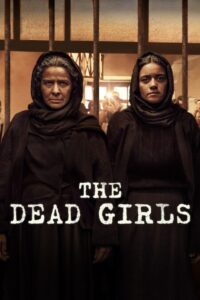 The Dead Girls: Season 1